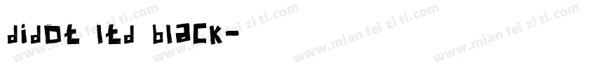 didot ltd black字体转换